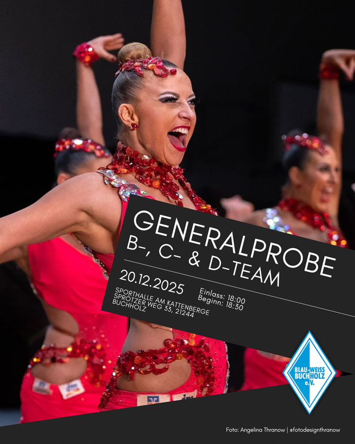 Plakat- Große Generalprobe der Lateinformationen B, C und D des Blau-Weiss Buchholz